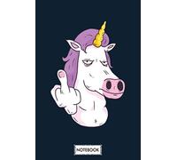 Unicorn Middle Finger Notebook: Matte Finish Cover, Diary, Planner, Journal, 6x9 120 Pages, Lined College Ruled Paper