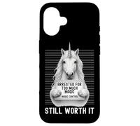Unicorn Mugshot Arrested for Too Much Magic Still Worth It Case for iPhone 16