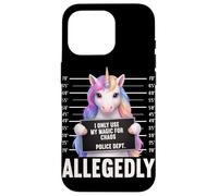 Unicorn Mugshot I Only Use My Magic for Chaos Allegedly Case for iPhone 16 Pro