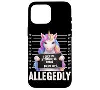 Unicorn Mugshot I Only Use My Magic for Chaos Allegedly Case for iPhone 16 Pro Max