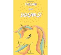 unicorn notebook | follow your dreams unicorn journal ,notepad,notebook ruled A5 (5" X 8 ''): A5 sized ruled notebook with 100 pages ruled (1)