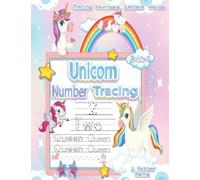 Unicorn Number Tracing: Number Practice Workbook To Learn Pen Control The Numbers From 1 to 20 For Preschoolers, Kindergarten and Homeschool. My First ... Kids. (Trace Numbers and Letters for Kids)