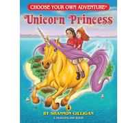 Unicorn Princess: 26 (Choose Your Own Adventure Jr.)