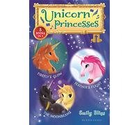 Unicorn Princesses Bind-up Books 7-9: Firefly's Glow, Feather's Flight, and the Moonbeams