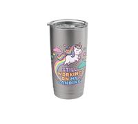 Unicorn Rainbow Design Still Working On My Landing Stainless Steel Insulated Tumbler