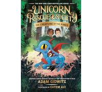 Unicorn Rescue Society: The Creature of the Pines, The: 1