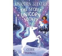 Unicorn Seekers 2: The Unicorn Seekers' Society