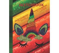unicorn sketchbook/ drawing pad for girls ages 3-9 years old: My secret book of scribbling and doodling : drawing pad for kids