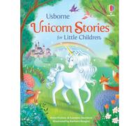 Unicorn Stories for Little Children (Story Collections for Little Children)