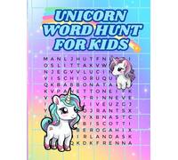 UNICORN WORD HUNT FOR KIDS: Hidden Words Between Magic and Fantasy