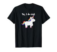 Unicorn Yes I Do Exist - Tee Shirt T-Shirt