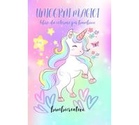 Unicorni magici-libro da colorare per bambini:42 disegni incantevoli per sognare e divertirsi
