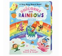 Unicorns and Rainbows: A Very Busy Board Book!