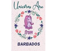 Unicorns Are From Barbados Notebook Gift: Funny Blank Journal for Travelers or People From Barbados / Journal Gift, Diary and Notebook for ... x 9) (Matte Finish) / Barbados NoteBook Gift