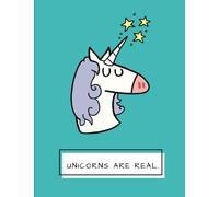 Unicorns Are Real: Aqua Splash Blue Unicorn Notebook, Journal, Diary, 125 Lined Pages (Large, 8.5x11 in.) (Unicorn Gifts)
