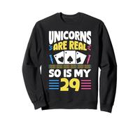 Unicorns Are Real So Is My 29 Cribbage Game Player Sweatshirt