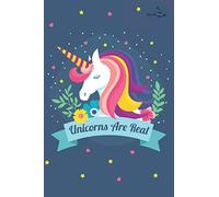 Unicorns Are Real: Unicorn Notebook