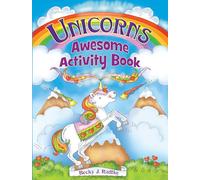 Unicorns Awesome Activity Book (Dover Kids Activity Books: Fantasy)