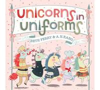 Unicorns in Uniforms