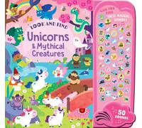 Unicorns & Mythical Creatures: 50 Button Sound Book: Search & Find Book with 50 Noises! (Look and Find Mega Sounds)
