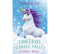 Unicorns of Sparkle Valley: Fairy Fever