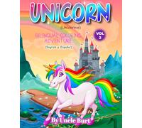Unicorns Volume 2: Bilingual Coloring Book -- English y Español (Educational Coloring Books For Kids)