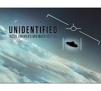Unidentified: Inside America's UFO Investigation Season 1