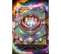 UNIFICATION FUSION: THE COMPLETE TRILOGY: THE ESSENCE OF ABSOLUTE KNOWLEDGE