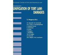 Unification of Tort Law: Damages : Damages