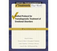 Unified Protocol for Transdiagnostic Treatment of Emotional Disorders Workbook (Treatments That Work)