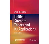 Unified Strength Theory and Its Applications