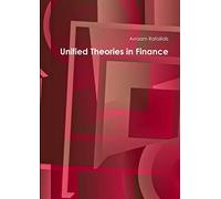 Unified Theories in Finance