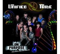 UNIFIED TRIBE - On Purpose Us Import