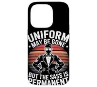 Uniform May Be Gone But the Sass Is Permanent Veterans Day Case for iPhone 14 Pro