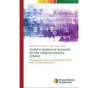 Uniform System of Accounts for the Lodging Industry (USALI): Processo de institucionalização em uma rede de hotéis brasileira