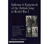 Uniforms & Equipment of the British Army by Stephen J Chambers (2007-07-01)