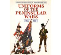 Uniforms of the Peninsular War, 1807-1814