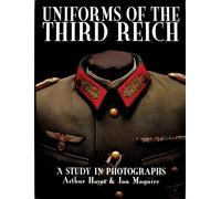 UNIFORMS OF THE THIRD REICH: A Study in Photographs (Schiffer Military History)