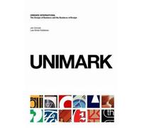 Unimark International: The Design of Business and the Business Design