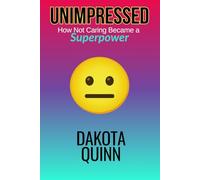 Unimpressed: How Not Caring Became a Superpower