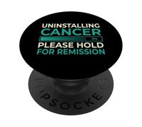 Uninstalling Cancer Hold for Remission Support Awareness PopSockets Adhesive PopGrip