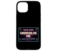 Uninvolve Me - Retro Arcade Game Over Screen Case for iPhone 15 Plus