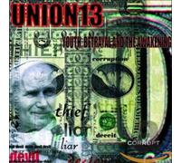 Union 13 - Youth, Betrayal And The Awakening