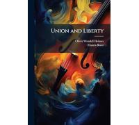Union and Liberty