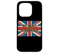 Union Jack We Shall Never Surrender Churchill Quote Case for iPhone 15 Pro