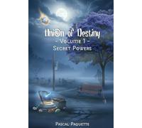 Union of Destiny: Volume 1 - Secret Powers