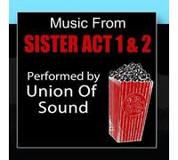 Union Of Sound - Music From Sister Act 1 & 2