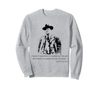 Union Strong: Big Bill Haywood's 'Marks of Capital' design Sweatshirt
