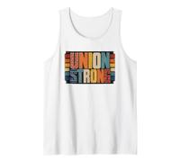 Union Strong Labor Solidarity Worker Pride Tank Top