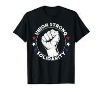 Union Strong Solidarity Fist Workers Rights US Union Thug T-Shirt